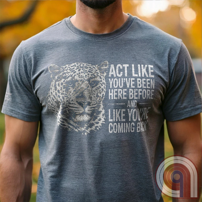 High contrast scarred leopard face predator t-shirt with a battle-worn expression and commanding presence - "act like you've been here before and like you're coming back". Dominance, confidence, courage, and relentless grit, emphasizing an alpha mindset, resilience, discipline, strength, leadership, mental toughness, independence, authority, focus, warrior spirit, primal instinct, perseverance, and fearless attitude tee for those who lead, embrace challenge, endure pressure, and refuse weakness.
Gray