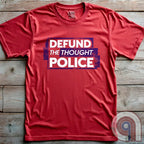 Reject censorship and stand up for free speech with this Defund the Thought Police tee inspired by Orwell’s 1984. A bold statement against authoritarian control, cancel culture, & media manipulation, this freedom of speech apparel is perfect for patriots, independent thinkers, & 1A advocates. Whether you oppose Big Brother, thought crimes, or government overreach, this anti-authoritarian apparel lets you wear your defiance proudly. A conservative shirt that defends liberty and free expression. Color: Red