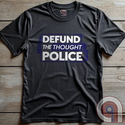 Reject censorship and stand up for free speech with this Defund the Thought Police tee inspired by Orwell’s 1984. A bold statement against authoritarian control, cancel culture, & media manipulation, this freedom of speech apparel is perfect for patriots, independent thinkers, & 1A advocates. Whether you oppose Big Brother, thought crimes, or government overreach, this anti-authoritarian apparel lets you wear your defiance proudly. A conservative shirt that defends liberty and free expression. Color: Charc