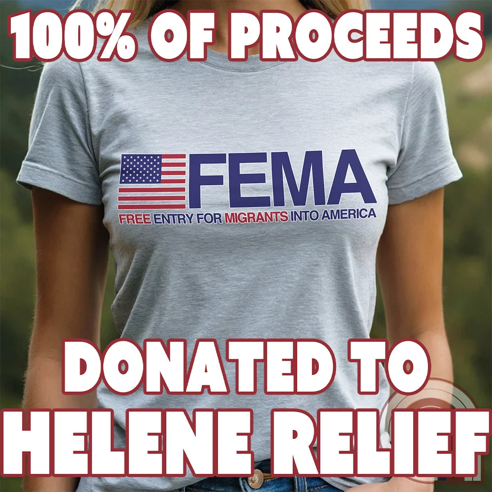 Funny American conservative t shirt highlighting corruption, fraud and the failure of FEMA and the spending of all its resources moving illegal migrants into swing states.
FJB shirt, migrant crisis, illegal immigration shirt; hurricane Helene; Asheville; Western North Carolina; North Carolina Flood; Helene Flood; FEMA T shirt; FEMA tee; funny political tee; humorous tee; funny t shirt; Government corruption shirt; America First shirt - Ash