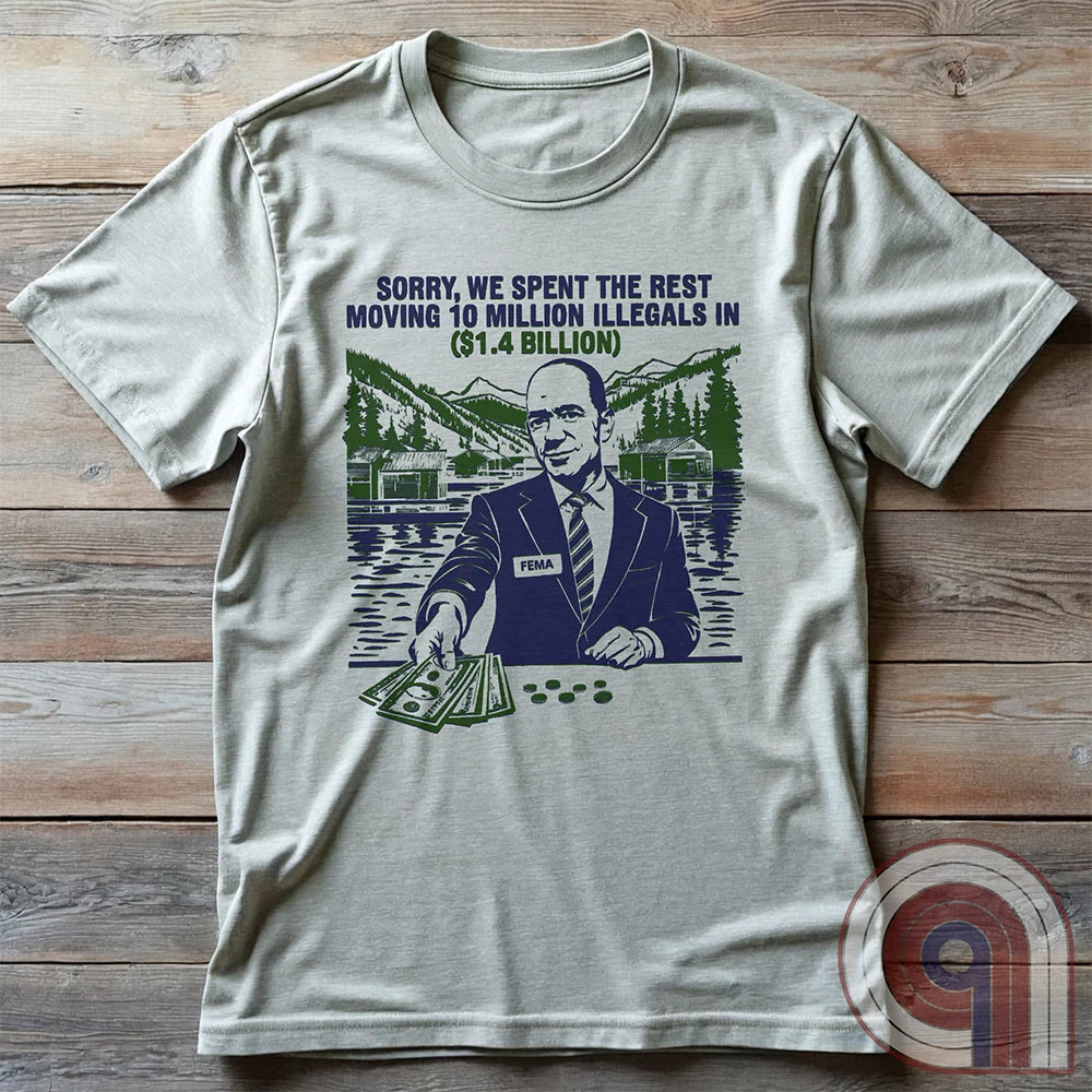 Humorous American conservative t shirt highlighting corruption and the failure of FEMA and the spending of all its resources moving illegal migrants into swing states - FJB shirt; migrant crisis; illegal immigration shirt; hurricane Helene; Asheville; Western North Carolina; North Carolina Flood; Helene Flood; FEMA T shirt; FEMA tee; funny political tee; humorous tee; funny t shirt - Ash