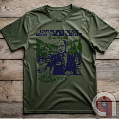 Humorous American conservative t shirt highlighting corruption and the failure of FEMA and the spending of all its resources moving illegal migrants into swing states - FJB shirt; migrant crisis; illegal immigration shirt; hurricane Helene; Asheville; Western North Carolina; North Carolina Flood; Helene Flood; FEMA T shirt; FEMA tee; funny political tee; humorous tee; funny t shirt - Green