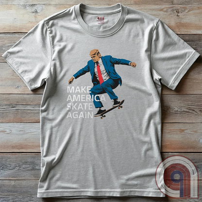 Make America SK8 Again - Trump SHREDDING Tee
