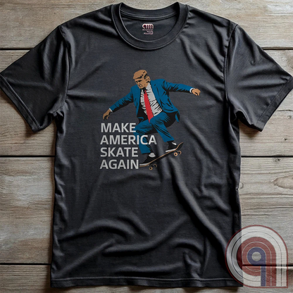 Make America SK8 Again - Trump SHREDDING Tee