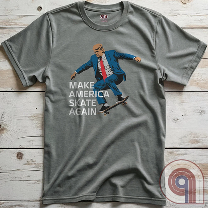 Make America SK8 Again - Trump SHREDDING Tee