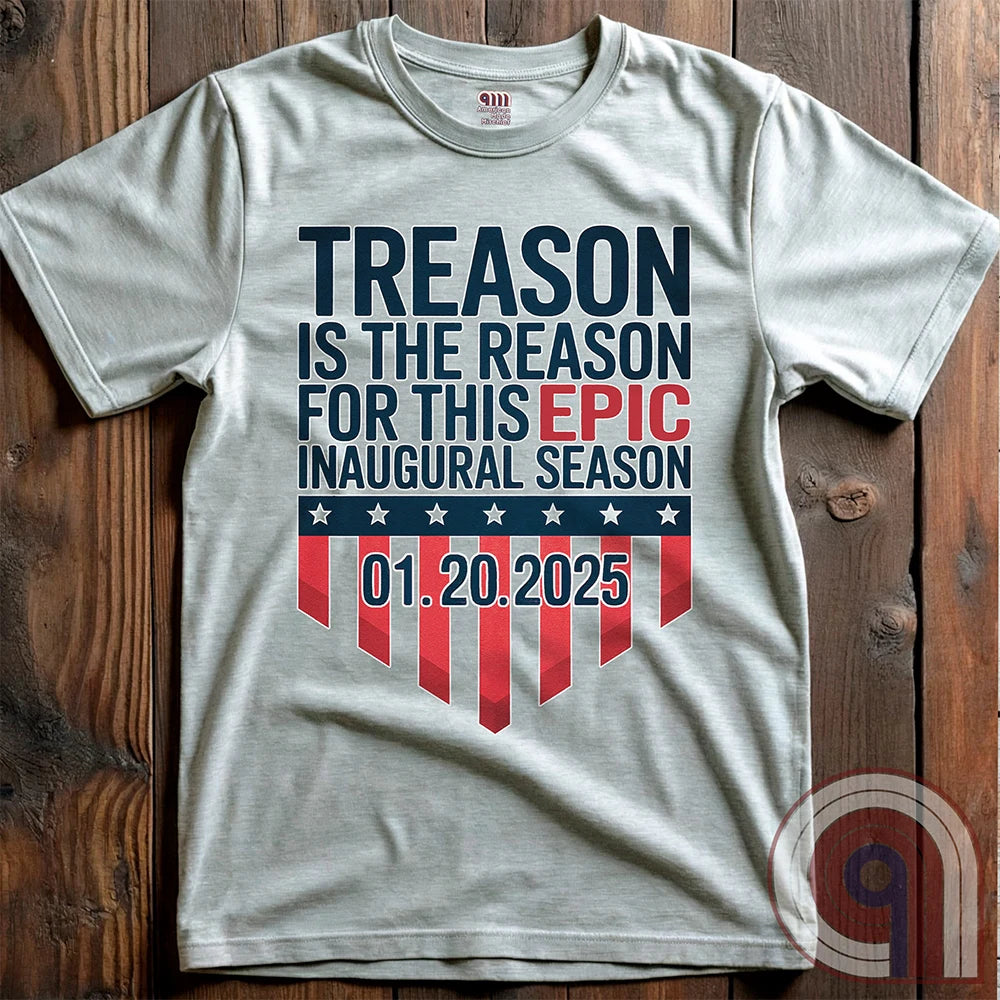 Stylish Patriotic Conservative Tee - Trump 2025 Inauguration Shirt Celebrating the Great Red Wave - Treason is the Reason for This Inaugural Season- Kick the Socialist Democrats to the Curb! Enough is enough- It’s Time to Make America Great Again!
Patriotic t-shirt;Conservative graphic tee;Political humor shirt;Pro-America clothing;political satire tee;USA-made patriotic apparel;Anti-establishment t-shirt;Free-thinker shirt;Patriotic clothing ;Red Wave;MAGA;Inauguration;libertarian;right-wing tee - Ash
