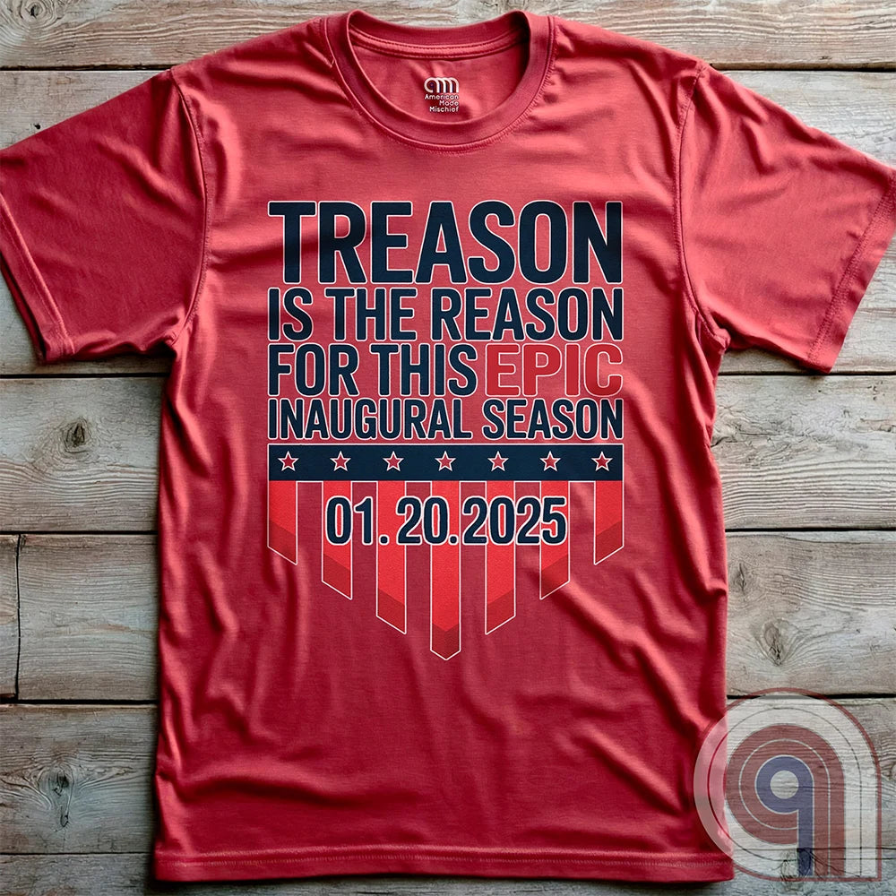 Stylish Patriotic Conservative Tee - Trump 2025 Inauguration Shirt Celebrating the Great Red Wave - Treason is the Reason for This Inaugural Season- Kick the Socialist Democrats to the Curb! Enough is enough- It’s Time to Make America Great Again!
Patriotic t-shirt;Conservative graphic tee;Political humor shirt;Pro-America clothing;political satire tee;USA-made patriotic apparel;Anti-establishment t-shirt;Free-thinker shirt;Patriotic clothing ;Red Wave;MAGA;Inauguration;libertarian;right-wing tee - Red