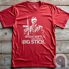 Striking Teddy Roosevelt 2A T-Shirt - legendary Rough Rider and American icon, with an AR-15 and his, 'Speak Softly, and Carry a Big Stick.' This design is a fearless blend of patriotism, rugged individuality, & Second Amendment rights. Perfect for gun lovers, history buffs, & freedom fighters who embrace bold American values. Pro-Second Amendment clothing that makes a statement—real leaders don’t ask permission to defend liberty. A tribute to freedom, strength, and the right to bear arms. Color- Red2