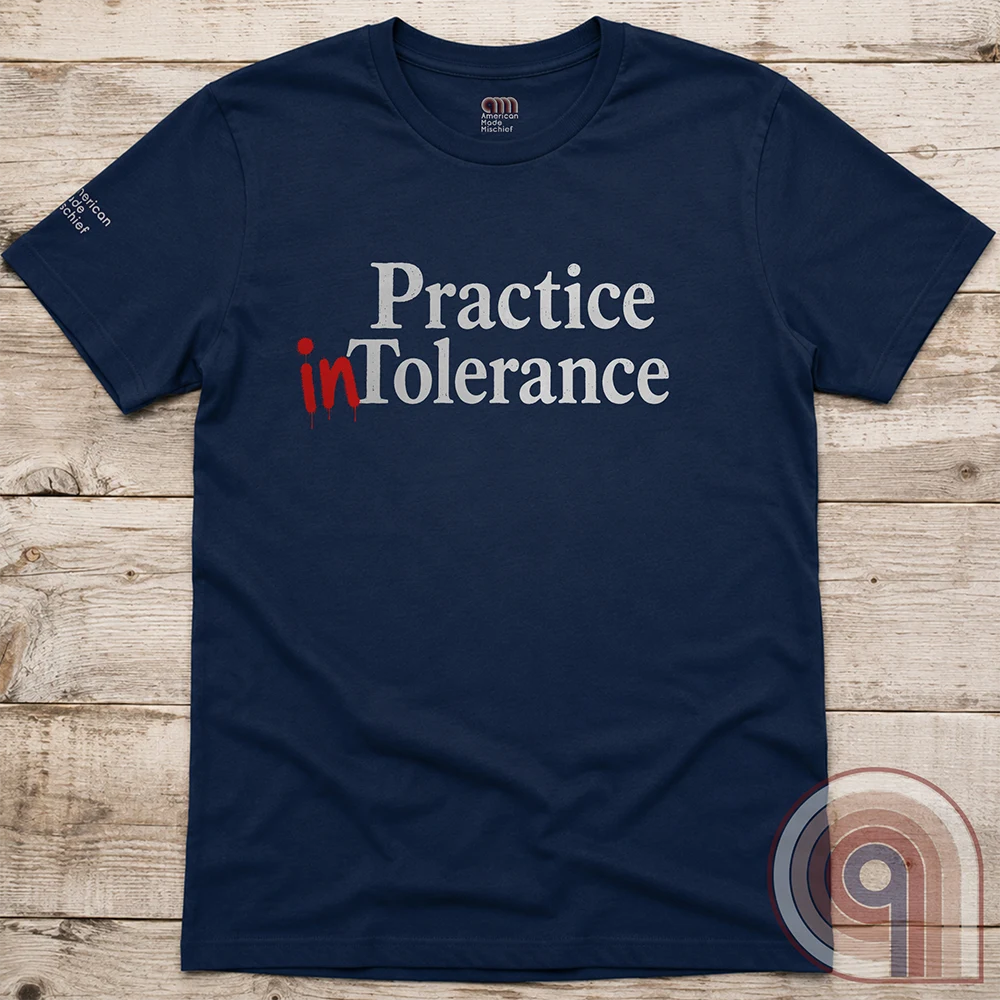 Flip The Script - Practice Intolerance T-Shirt