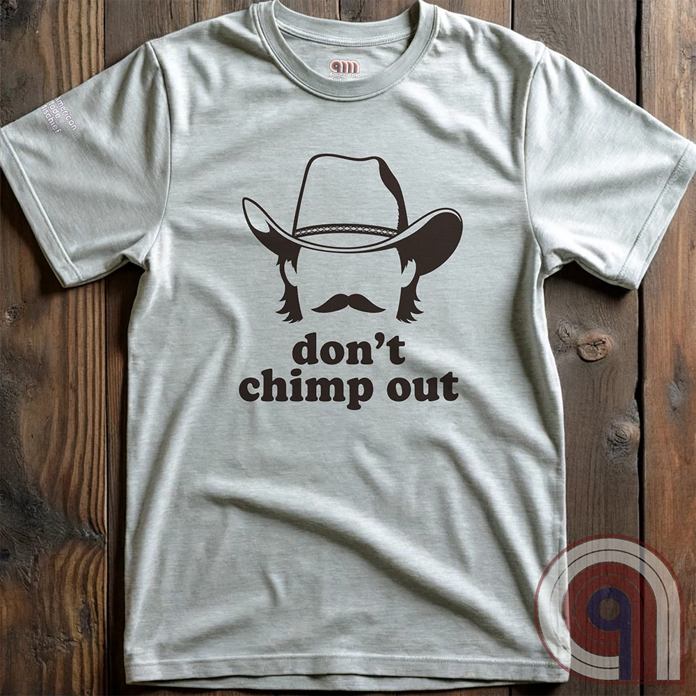 Chud The Builder - Don't Chimp Out T-Shirt