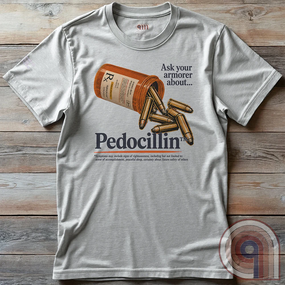 Ask Your Amorer About Pedocillin T-Shirt