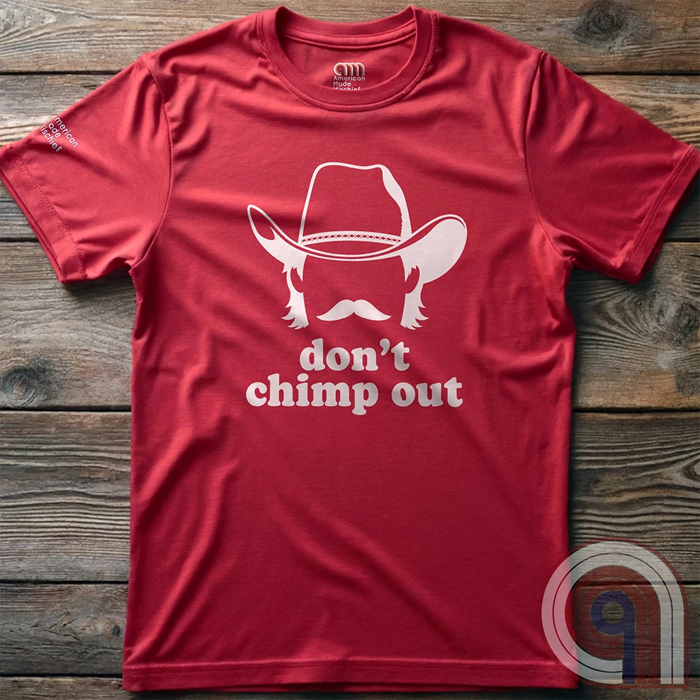 Chud The Builder - Don't Chimp Out T-Shirt