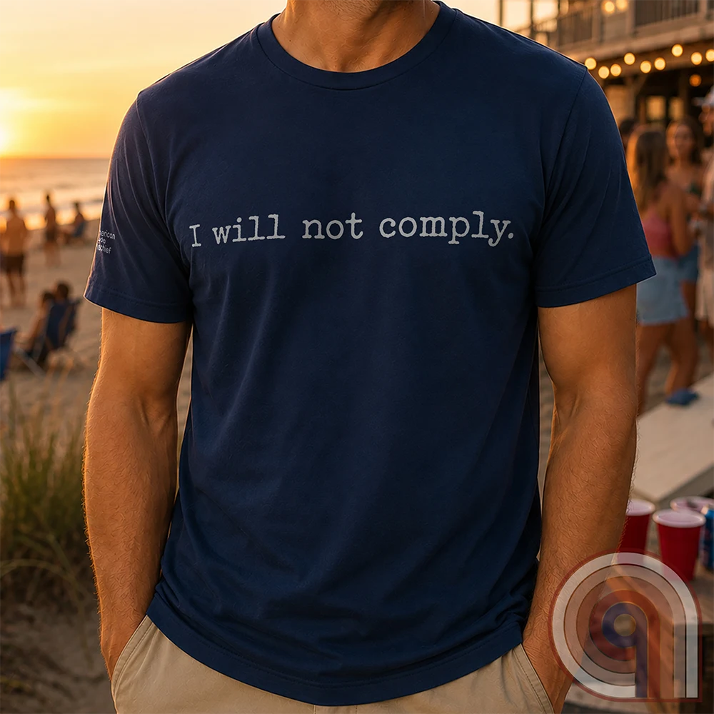 I will not comply - Anti-Authoritarian T-Shirt