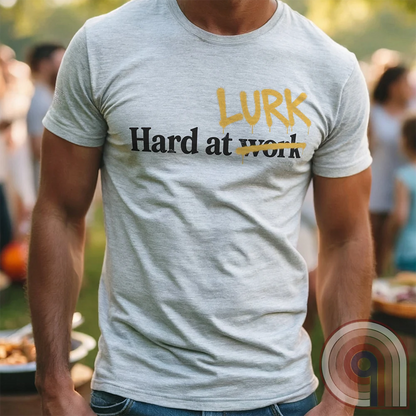 Hard at W̶o̶r̶k LURK Graffiti Tee