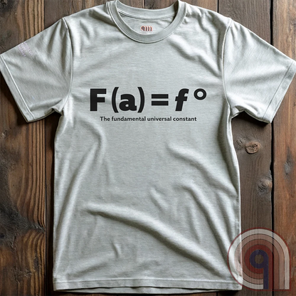 FAFO - The Fundamental Universal Constant Tee