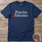 Flip The Script - Practice Intolerance T-Shirt