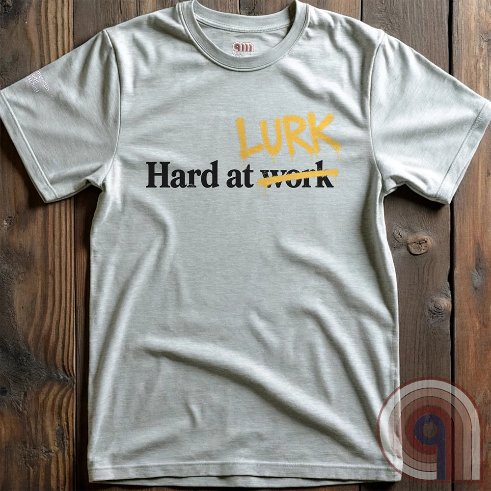 Hard at W̶o̶r̶k LURK Graffiti Tee