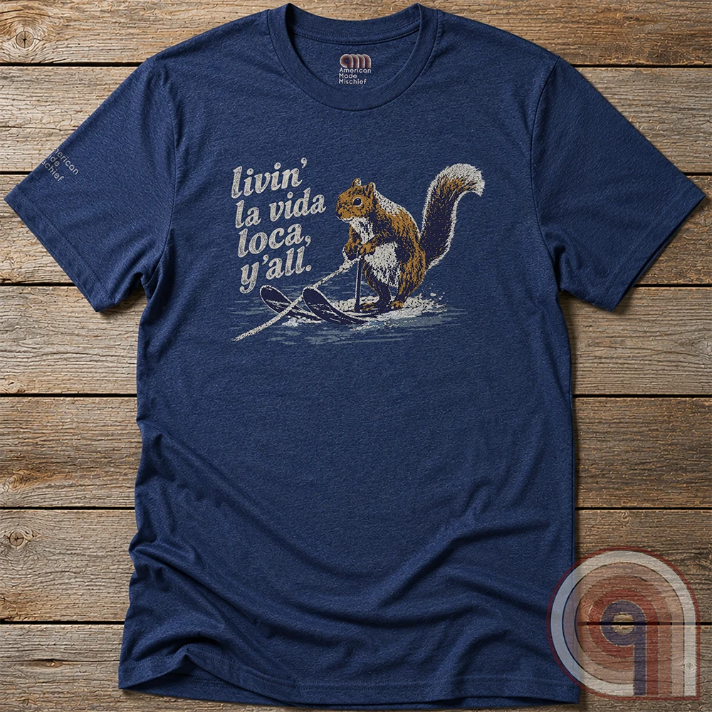 Livin' La Vida Loca - Skiing Squirrel T-Shirt