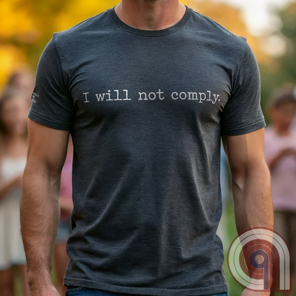 I will not comply - Anti-Authoritarian T-Shirt