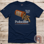Ask Your Amorer About Pedocillin T-Shirt