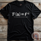 FAFO - The Fundamental Universal Constant T-Shirt