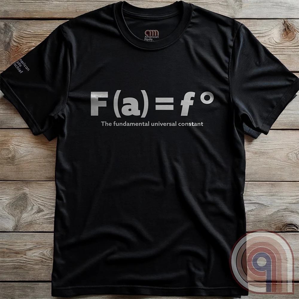 FAFO - The Fundamental Universal Constant Tee