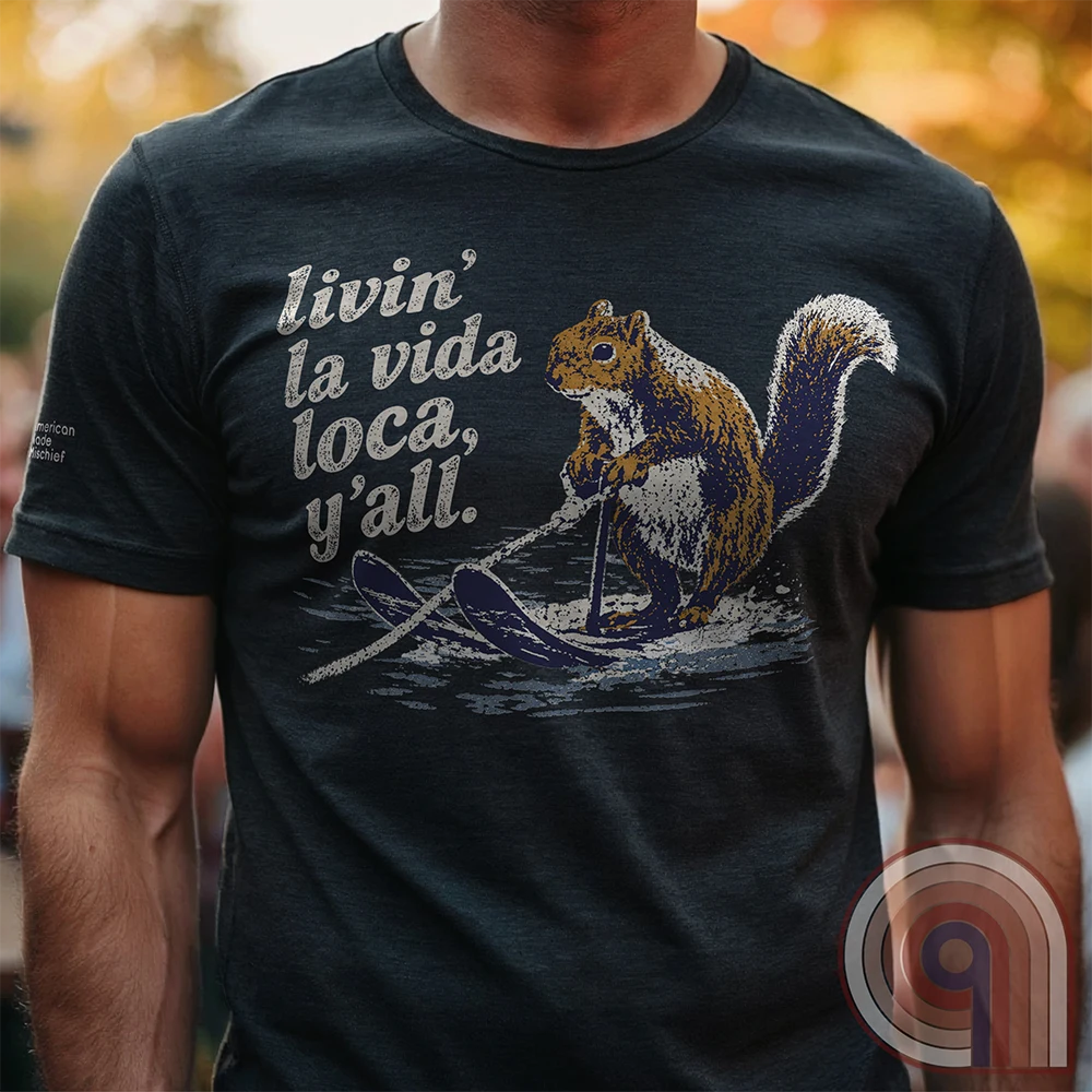 Livin' La Vida Loca Y'all - Skiing Squirrel Tee