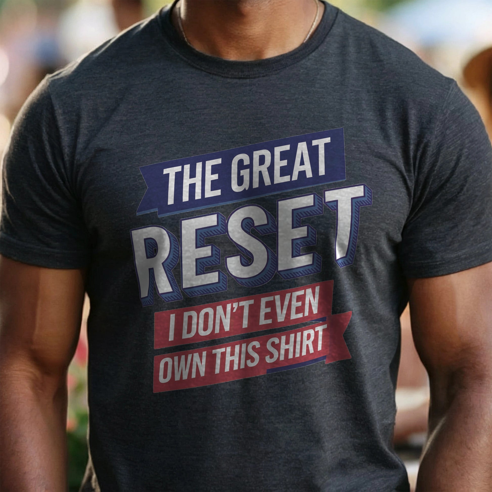 The Great Reset parody t-shirt - Mock the globalist agenda- "Own Nothing, Be Happy" satire. This anti-WEF tee takes a jab at Klaus Schwab, Agenda 2030, & the World Economic Forum’s dystopian vision of the future. For sovereign free thinkers who refuse to submit to totalitarian overreach. Stand against the elite’s push for control- Fight for freedom & remind them you will not comply. Perfect for patriots, libertarians, & anyone resisting the globalist narrative. Wear it loud, wear it proud! Color- Charc1