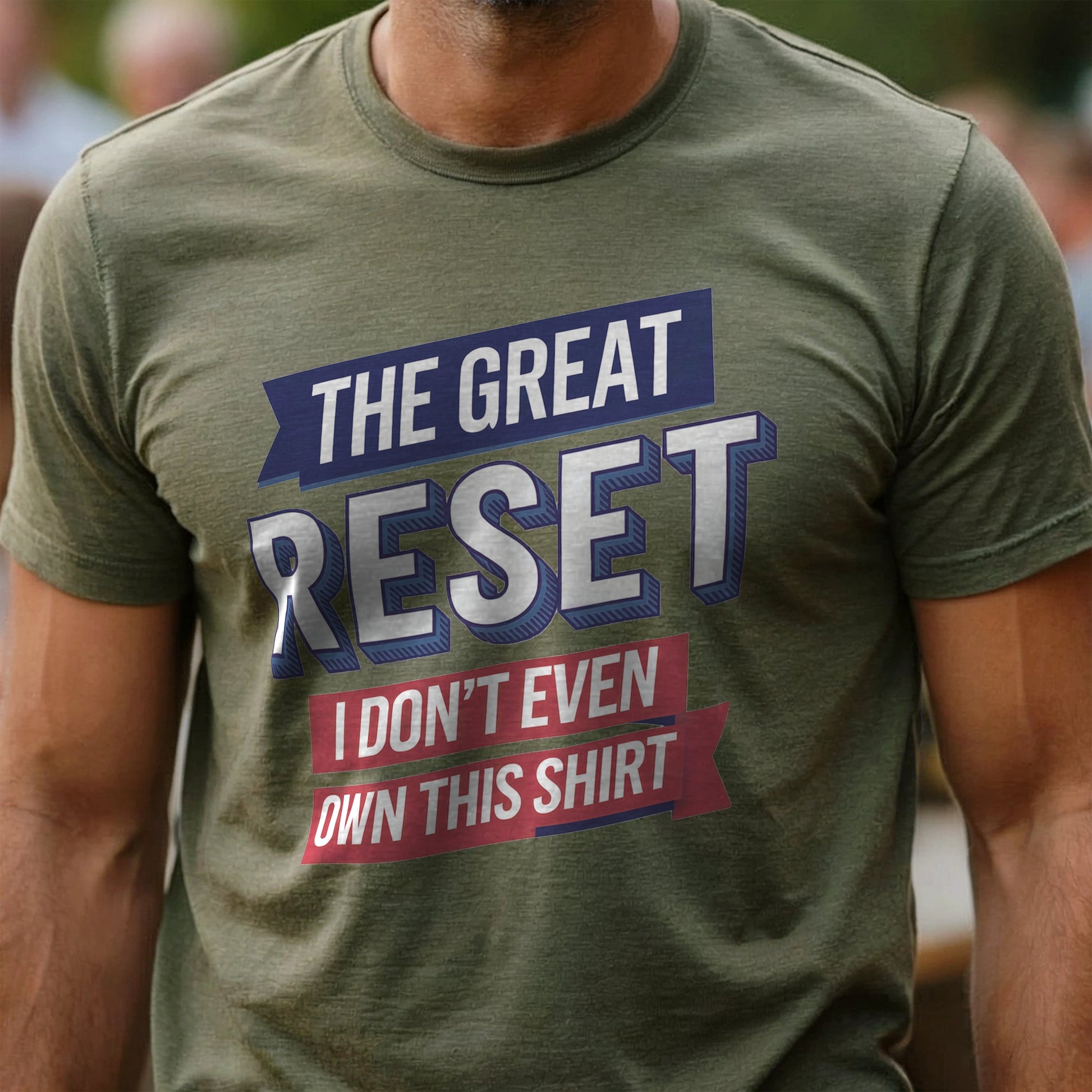 The Great Reset parody t-shirt - Mock the globalist agenda- "Own Nothing, Be Happy" satire. This anti-WEF tee takes a jab at Klaus Schwab, Agenda 2030, & the World Economic Forum’s dystopian vision of the future. For sovereign free thinkers who refuse to submit to totalitarian overreach. Stand against the elite’s push for control- Fight for freedom & remind them you will not comply. Perfect for patriots, libertarians, & anyone resisting the globalist narrative. Wear it loud, wear it proud! Color- Green1