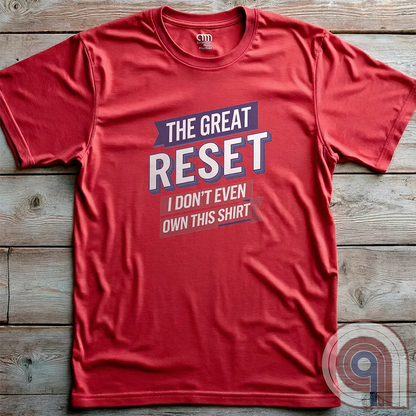 The Great Reset parody t-shirt - Mock the globalist agenda- "Own Nothing, Be Happy" satire. This anti-WEF tee takes a jab at Klaus Schwab, Agenda 2030, & the World Economic Forum’s dystopian vision of the future. For sovereign free thinkers who refuse to submit to totalitarian overreach. Stand against the elite’s push for control- Fight for freedom & remind them you will not comply. Perfect for patriots, libertarians, & anyone resisting the globalist narrative. Wear it loud, wear it proud! Color- Red2
