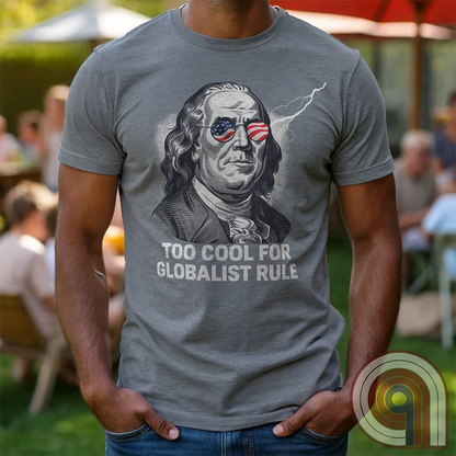 Bold and electrifying, this Too Cool for Globalist Rule t-shirt features Ben Franklin rocking patriotic American flag sunglasses, radiating defiance against tyranny. With a lightning bolt in the backdrop, this anti-globalist, pro-sovereignty design embodies the rebellious spirit of American independence. Inspired by Franklin’s quote “Rebellion to tyrants is obedience to God”, this patriotic tee is a warning to globalist elites, communists, and tyrants—freedom-loving Americans won’t kneel. Color- Grey2
